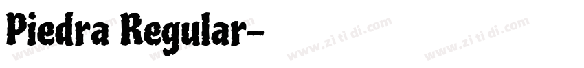 Piedra Regular字体转换